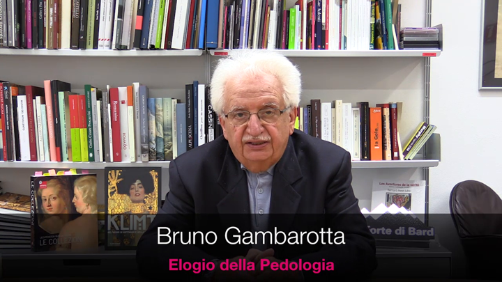 Bruno Gambarotta – Elogio della Pedologia
