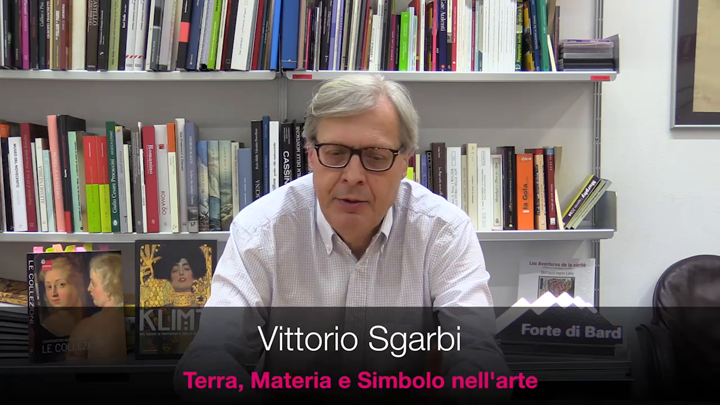 Vittorio Sgarbi – Terra, Materia e Simbolo nell’arte
